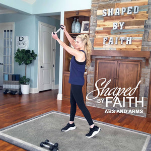Shaped by Faith Abs & Arms Workout - DOWNLOAD