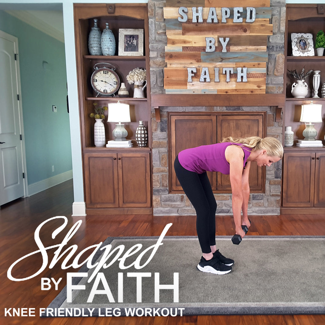 Shaped by Faith Knee Friendly Leg Workout - DOWNLOAD