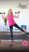 Load image into Gallery viewer, Shaped by Faith Upper Body Workout 2026 - DOWNLOAD
