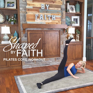 Shaped by Faith Pilates Core Workout - DOWNLOAD