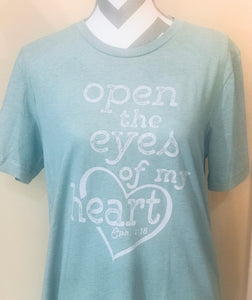 Open the Eyes of My Heart Tee