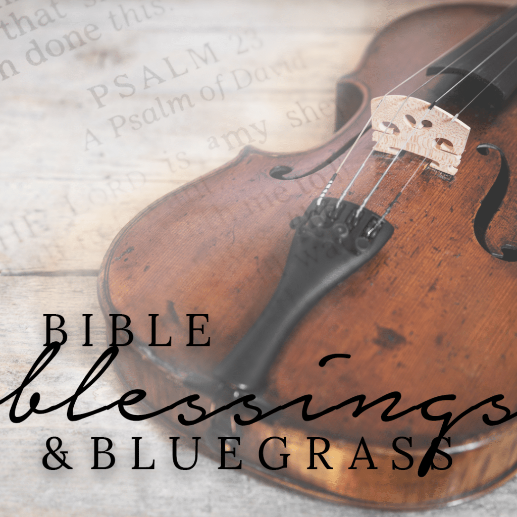 Bible, Blessings, and Bluegrass - CD
